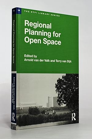 Seller image for Regional Planning for Open Space (The RTPI Library Series 18) for sale by George Longden