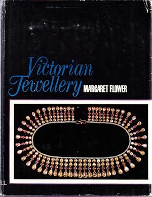 Seller image for Victorian Jewellery. With a foreword by Margaret J. Biggs and a Chapter on Collecting by Doris Langley Moore. With 118 Pages of Illustrations and 10 Colour Plates. for sale by Centralantikvariatet