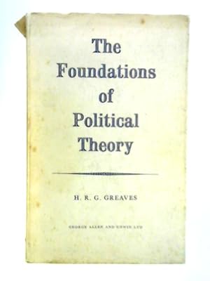 Immagine del venditore per The Foundations of Political Theory venduto da World of Rare Books