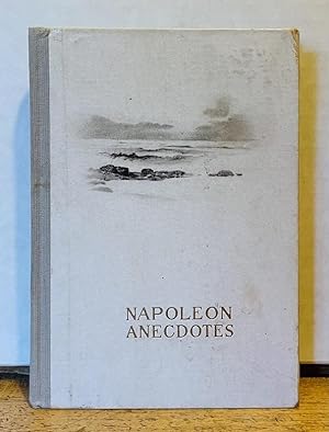 Napoleon Anecdotes