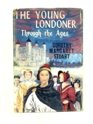 Imagen del vendedor de The Young Londoner Through the Ages a la venta por World of Rare Books