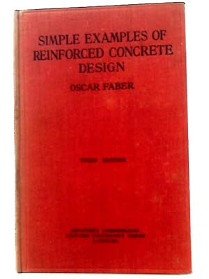 Bild des Verkufers fr Simple Examples of Reinforced Concrete Design - zum Verkauf von World of Rare Books