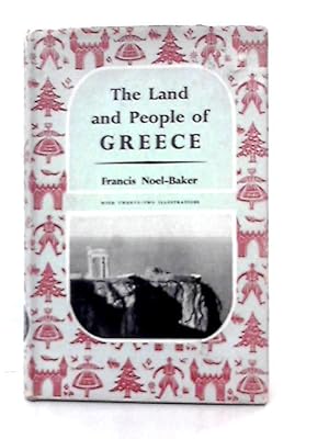 Seller image for The Land and People of Greece for sale by World of Rare Books