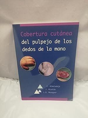 Imagen del vendedor de Cobertura cutnea del pulpejo de los dedos de la mano a la venta por Libros Angulo