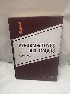 Seller image for Deformaciones del Raquis: Escoliosis, Cifosis y Lordosis (CONTIENE SUBRAYADOS EN PRIMERAS 105 PGINAS for sale by Libros Angulo