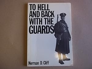 To Hell and Back With the Guards