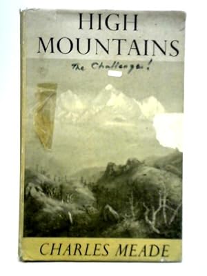 Image du vendeur pour High Mountains mis en vente par World of Rare Books