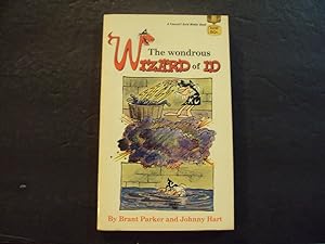 Seller image for The Wondrous Wizard Of Id pb Johnny Hart, Brant Parker 8/70 Fawcett for sale by Joseph M Zunno