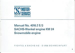 Immagine del venditore per Fichtel + Sachs - Sachs-Wankel engine KM 24 - Snowmobile engine - Bedienungsanleitung - Englische Ausgabe venduto da Sammlerantiquariat