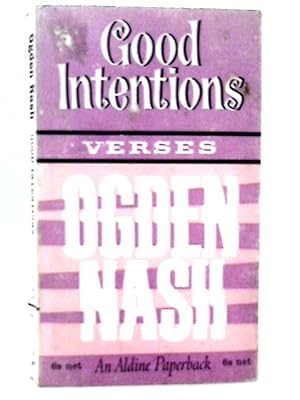 Imagen del vendedor de Good Intentions - Verses a la venta por World of Rare Books