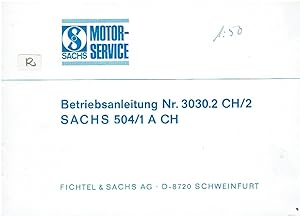 Immagine del venditore per Fichtel + Sachs 504/1 A CH - Bedienungsanleitung venduto da Sammlerantiquariat