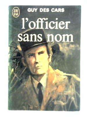 Bild des Verkufers fr L'officier Sans Nom zum Verkauf von World of Rare Books