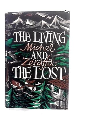 Bild des Verkufers fr The Living and the Lost zum Verkauf von World of Rare Books