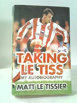 Seller image for Taking Le Tiss for sale by World of Rare Books