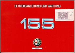 Image du vendeur pour Alfa Romeo 155 - Bedienungsanleitung und Wartung mis en vente par Sammlerantiquariat