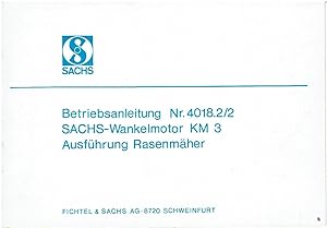 Immagine del venditore per Fichtel + Sachs Wankelmotor KM 3, Ausfhrung Rasenmher - Bedienungsanleitung venduto da Sammlerantiquariat