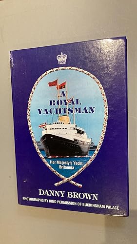 Image du vendeur pour A Royal Yachtsman mis en vente par Elder Books