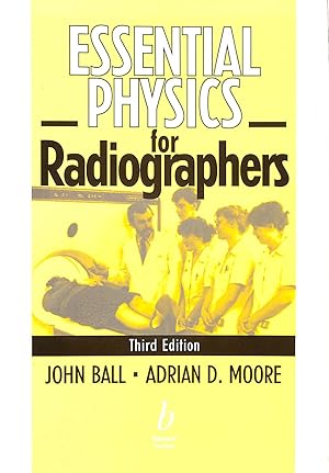 Bild des Verkufers fr Essential Physics for Radiographers zum Verkauf von M Godding Books Ltd