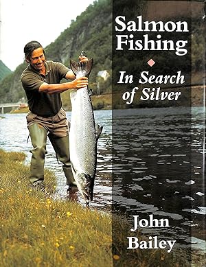 Image du vendeur pour Salmon Fishing: in Search of Silver mis en vente par M Godding Books Ltd