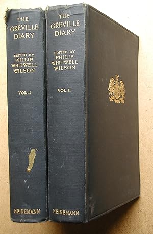 The Greville Diary: Including Passages Hitherto Withheld from Publication. (In Two Volumes).