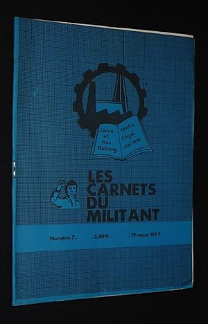 Bild des Verkufers fr Les Carnets du Militant (n7, 19 mars 1977) : Lnine et Mao Tsetoung contre l'imprialisme zum Verkauf von Abraxas-libris
