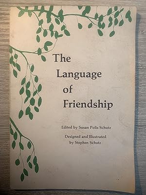 Seller image for The Language Of Friendship for sale by Wentworth Books
