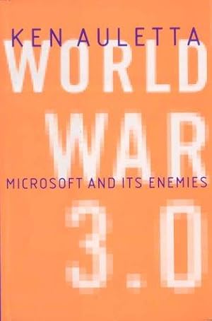 Bild des Verkufers fr World War 3.0: Microsoft and Its Enemies zum Verkauf von WeBuyBooks