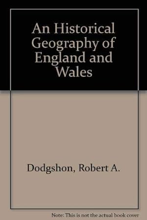 Seller image for An Historical Geography of England and Wales for sale by WeBuyBooks