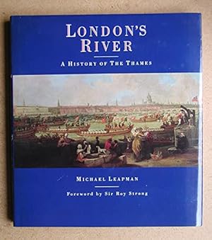 Imagen del vendedor de London's River: A History of the Thames a la venta por Redux Books