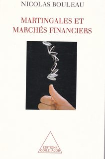 Martingales et marche?s financiers (OJ.DOCUMENT) (French Edition)