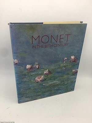 Imagen del vendedor de Monet in the 20th Century a la venta por 84 Charing Cross Road Books, IOBA