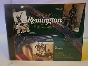 Seller image for Remington: Americas Oldest Gunmaker for sale by Hereward Books