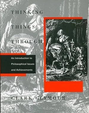 Imagen del vendedor de Thinking Things Through An Introduction to Philosophical Issues and Achievements. a la venta por Frans Melk Antiquariaat