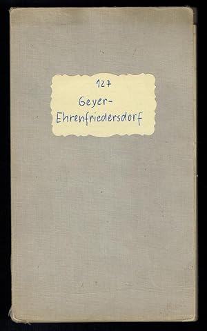 Geologische Specialkarte des Königreichs Sachsen - Blatt 127, Geyer- Ehrenfriedersdorf (ohne Beih...