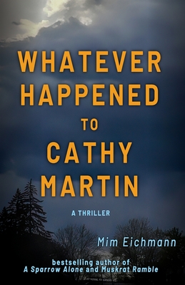 Seller image for Whatever Happened to Cathy Martin (Paperback or Softback) for sale by BargainBookStores