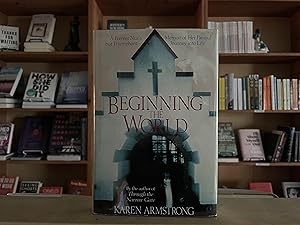 Seller image for Beginning the world for sale by Reclaimed Bookstore
