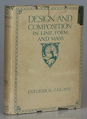 Design and Composition in Line, Form, and Mass