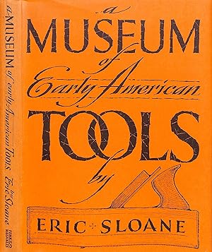 A Museum Of Early American Tools
