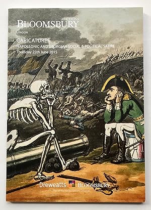 Bloomsbury Auctions: Caricatures: Napoleonic and Georgian Social & Political Satire. London, 25 J...