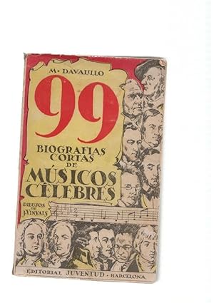 Imagen del vendedor de 99 biografias cortas de musicos celebres a la venta por El Boletin
