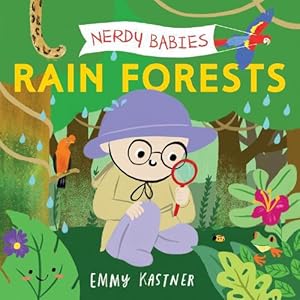 Seller image for Nerdy Babies: Rain Forests (Board Book) for sale by Grand Eagle Retail