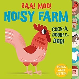 Imagen del vendedor de Sounds of the Farm: Baa Moo! Noisy Farm a la venta por WeBuyBooks