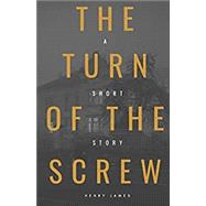 Imagen del vendedor de The Turn of the Screw a la venta por eCampus