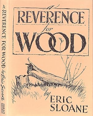 A Reverence For Wood