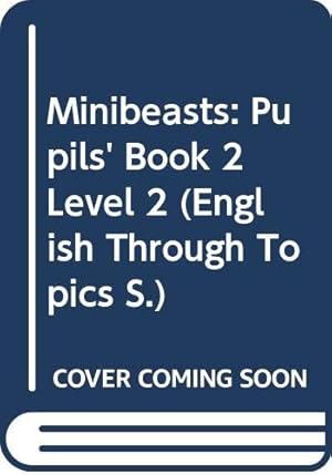 Imagen del vendedor de Pupils' Book 2 (Level 2) (English Through Topics S.) a la venta por WeBuyBooks