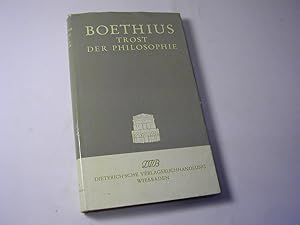 Imagen del vendedor de Trost der Philosophie. Mit e. Einf. v. Friedrich Klingner / Sammlung Dieterich Bd. 33 a la venta por Antiquariat Fuchseck