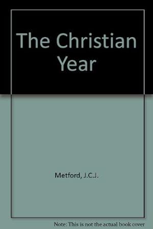 Bild des Verkufers fr The Christian Year zum Verkauf von WeBuyBooks