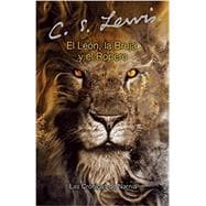 Seller image for El leon, la bruja y el ropero for sale by eCampus