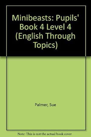 Seller image for Pupils' Book 4 (Level 4) (English Through Topics S.) for sale by WeBuyBooks