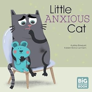 Imagen del vendedor de Little Anxious Cat (Hardcover) a la venta por Grand Eagle Retail
